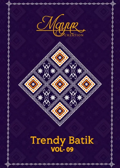 Mayur Trendy Batic Vol 9