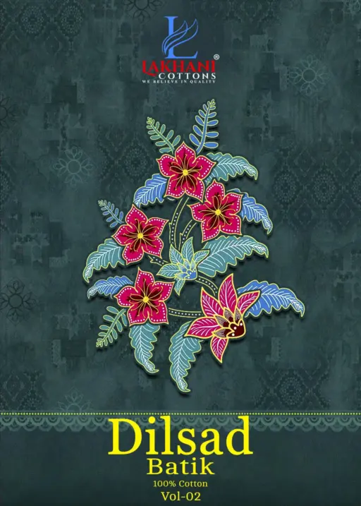 Lakhani Dilsad Batik Vol 2
