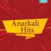 MCM Anarkali Hits Vol 1